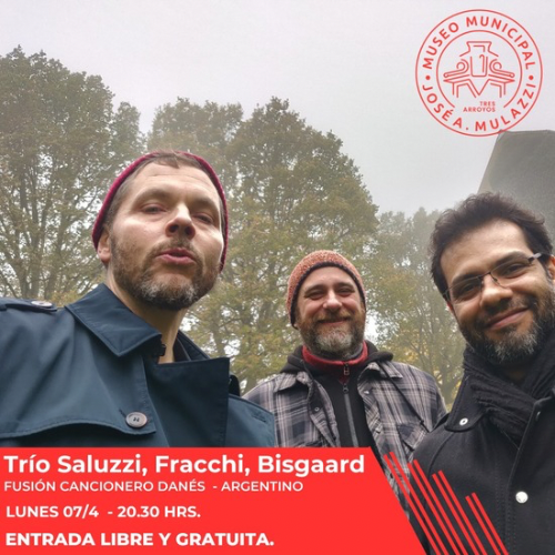 Museo Mulazzi: Presentaci&oacute;n del Tr&iacute;o dan&eacute;s - argentino Saluzzi, Fracchi, Bisgaard