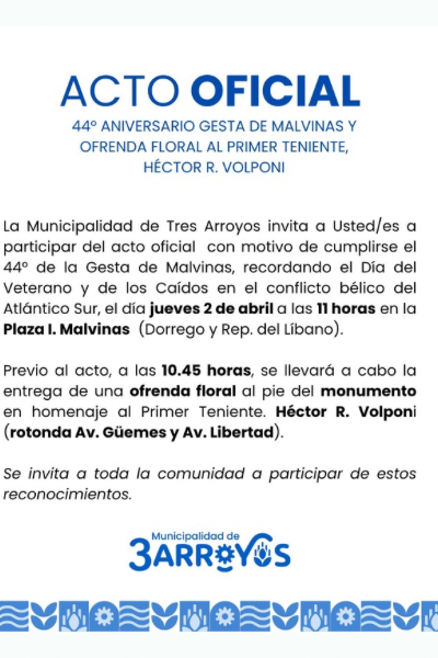 Tres Arroyos realizar&aacute; el acto por el 44&deg; aniversario de la Gesta de Malvinas