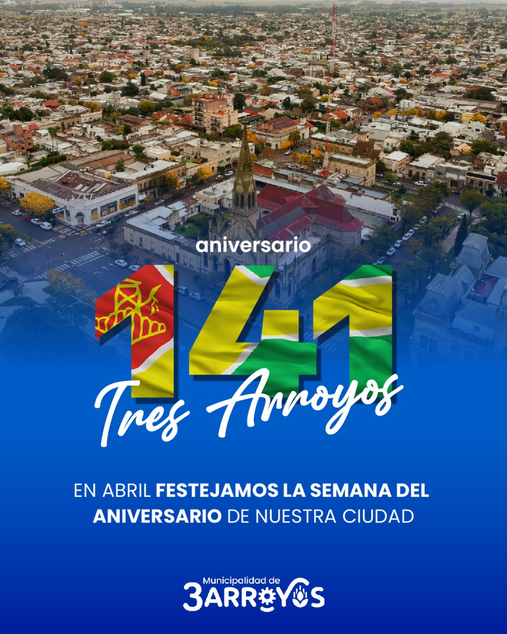 Tres Arroyos celebra su aniversario con una semana llena de actividades