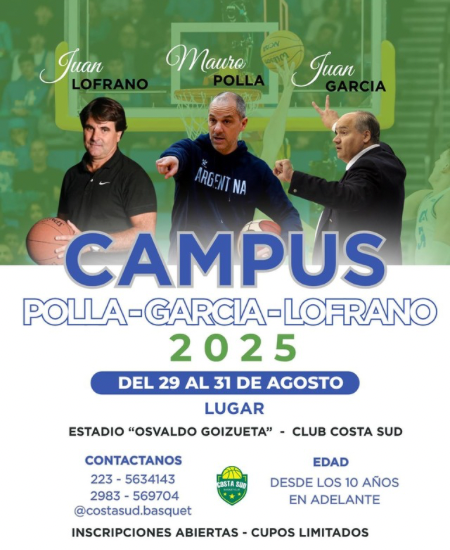 Tres jornadas a puro b&aacute;squet en el Campus Polla&ndash;Garc&iacute;a&ndash;Lofrano 2025