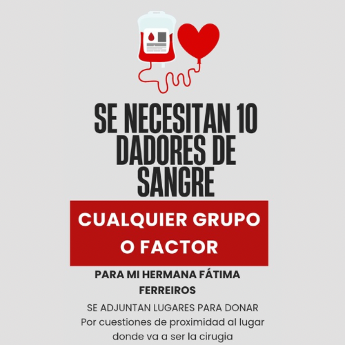 Se necesitan 10 dadores de sangre para Fátima Ferreiros
