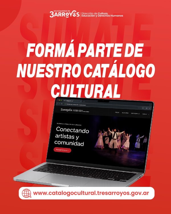 La Direcci&oacute;n de Cultura invita a los artistas de Tres Arroyos a sumarse al Cat&aacute;logo Cultural